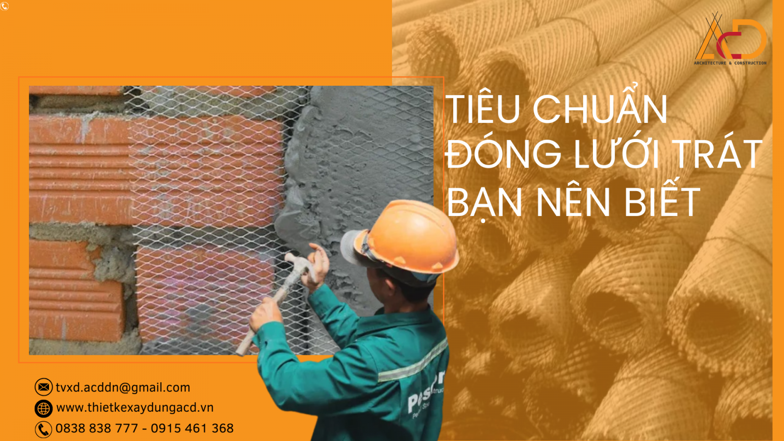 TIÊU CHUẨN ĐÓNG LƯỚI TRÁT BẠN NÊN BIẾT.